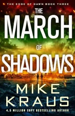 The March of Shadows (Edge of Dawn #3)