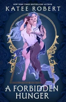 A Forbidden Hunger (Bluebeard Chronicles #1)
