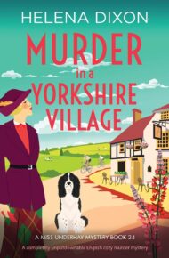 Murder in a Yorkshire Village (Miss Underhay Mystery #24)
