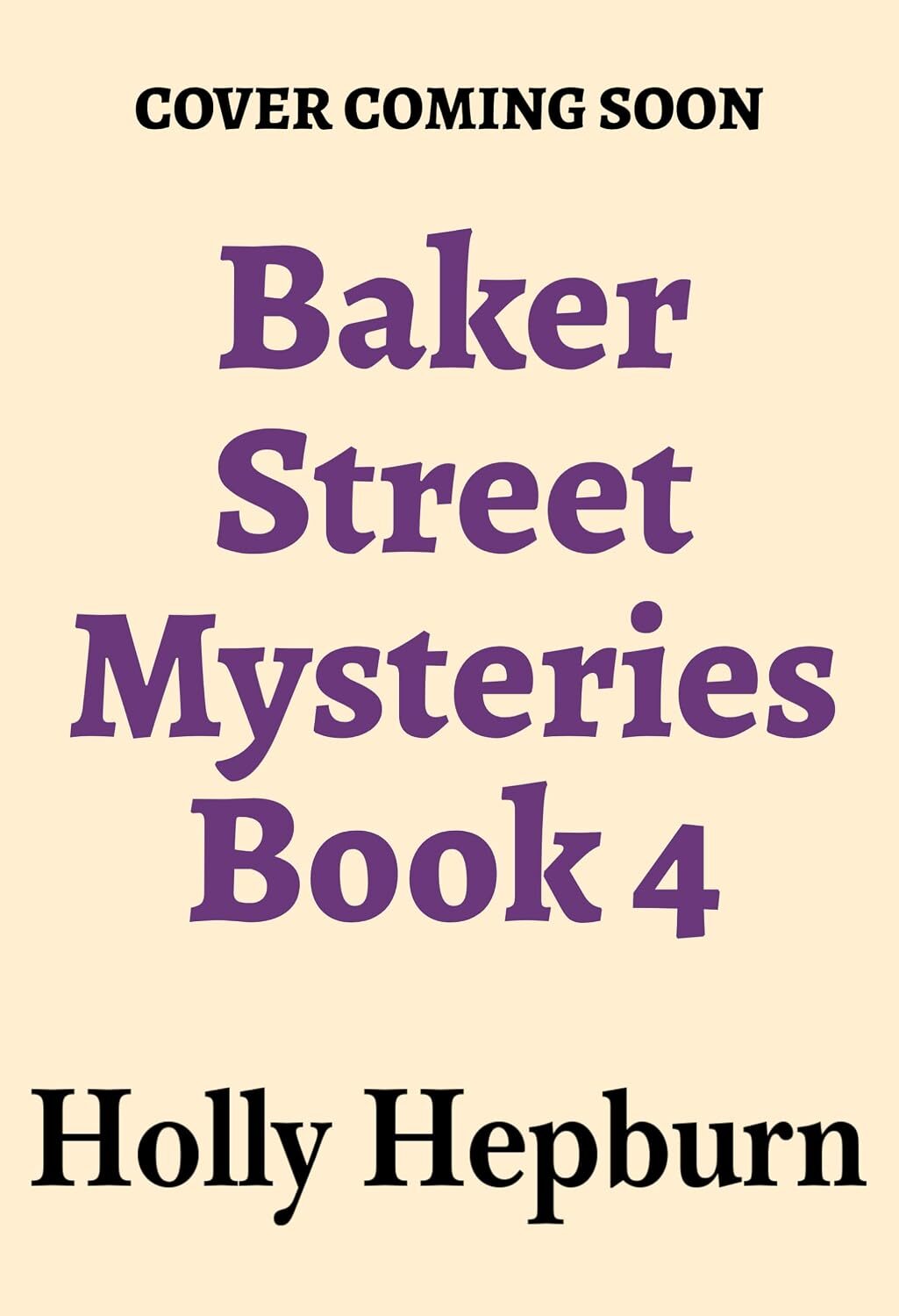The Baker Street Mysteries (Baker Street Mystery #4)