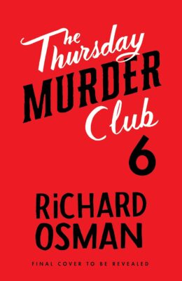 Thursday Murder Club Book 6