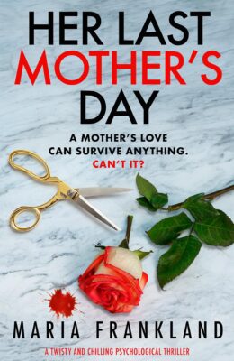 Her Last Mother’s Day