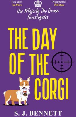 The Day of the Corgi (Her Majesty The Queen Investigates #7)