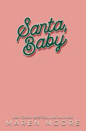 Santa, Baby (Mistletoe Falls #2)