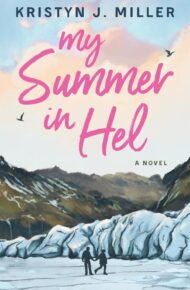 My Summer in Hel