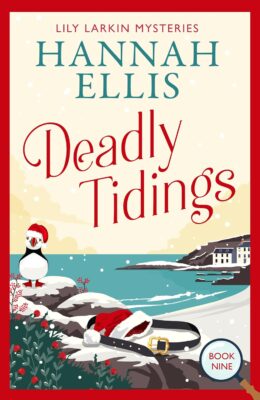 Deadly Tidings (Lily Larkin Mystery #9)