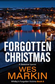 Forgotten Christmas (Whitby’s Forgotten Victims #8)
