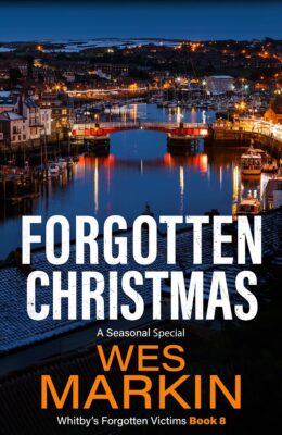 Forgotten Christmas (Whitby’s Forgotten Victims #8)