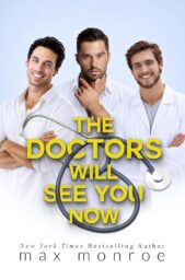 The Doctors Will See You Now