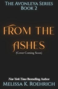 From the Ashes (Avonleya #2)