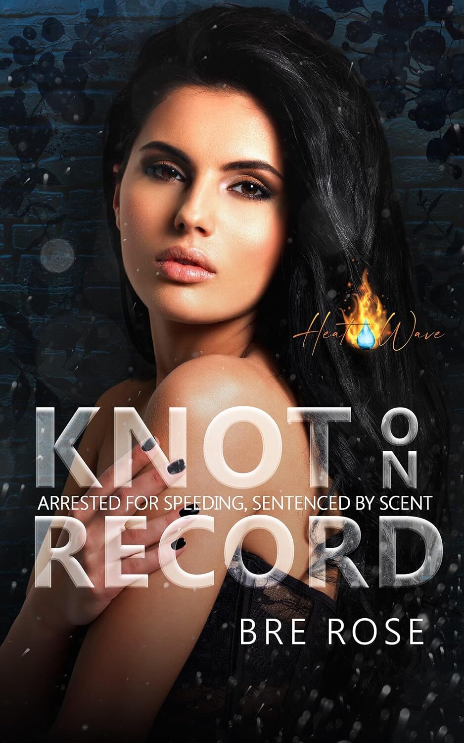 Knot On Record (Heat Wave)
