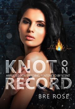 Knot On Record (Heat Wave)
