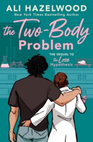 The Two-Body Problem (Love Hypothesis #2)