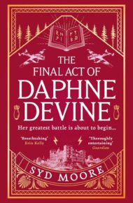 The Final Act of Daphne Devine (Section W #3)