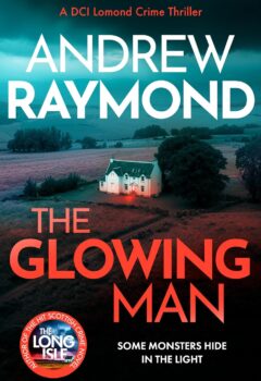 The Glowing Man (DCI Lomond #8)