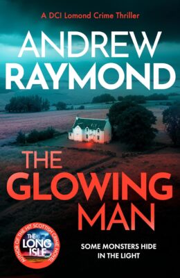 The Glowing Man (DCI Lomond #8)