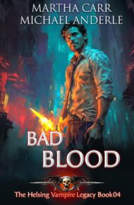 Bad Blood (Helsing Vampire Legacy #4)