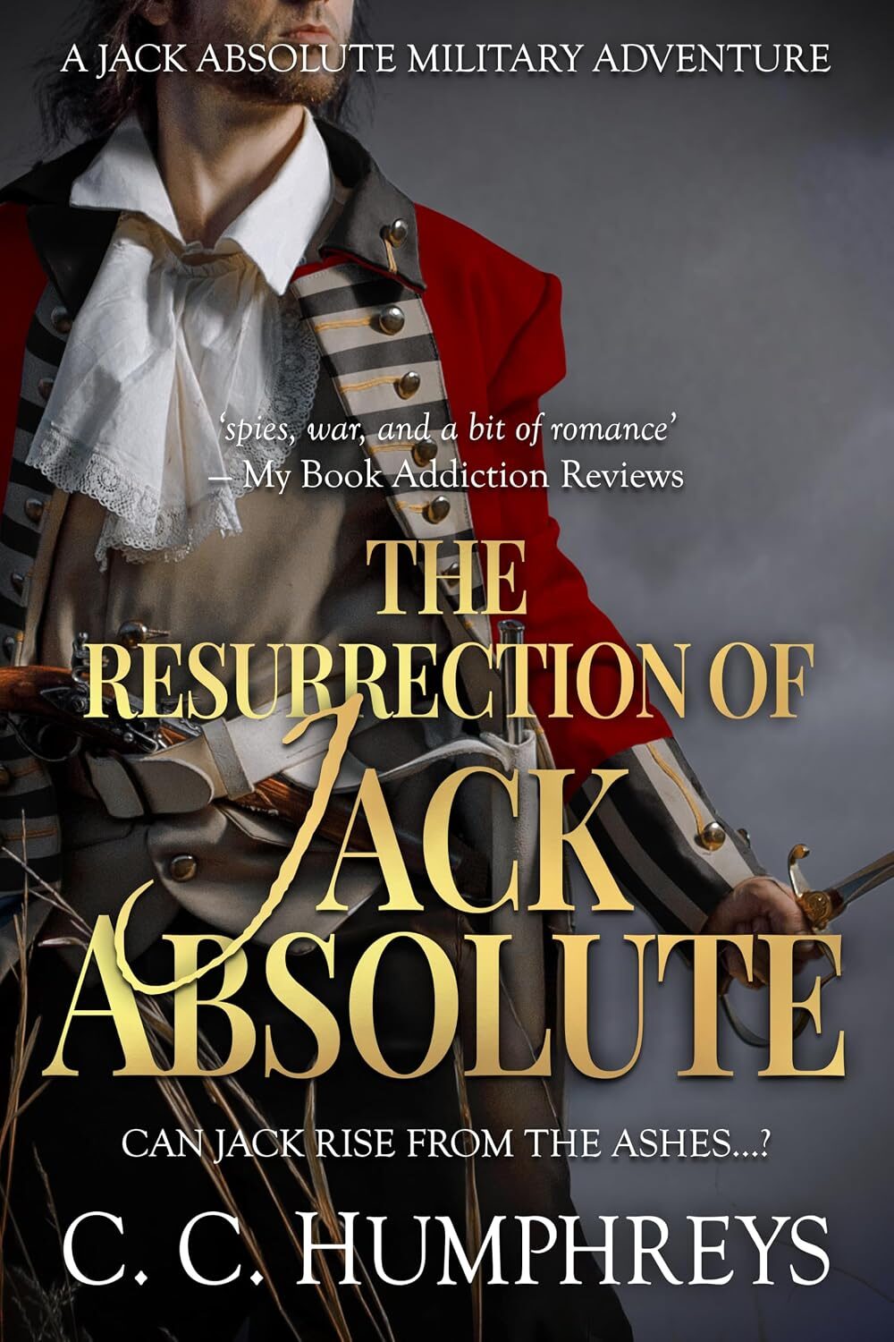 The Resurrection of Jack Absolute (Jack Absolute #4)