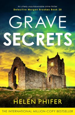 Grave Secrets (Detective Morgan Brookes #20)