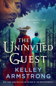 The Uninvited Guest (Rip Through Time #6)