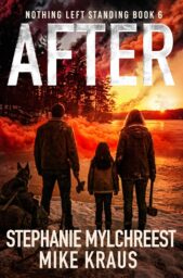 After (Nothing Left Standing #6)
