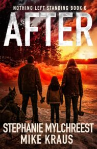 After (Nothing Left Standing #6)