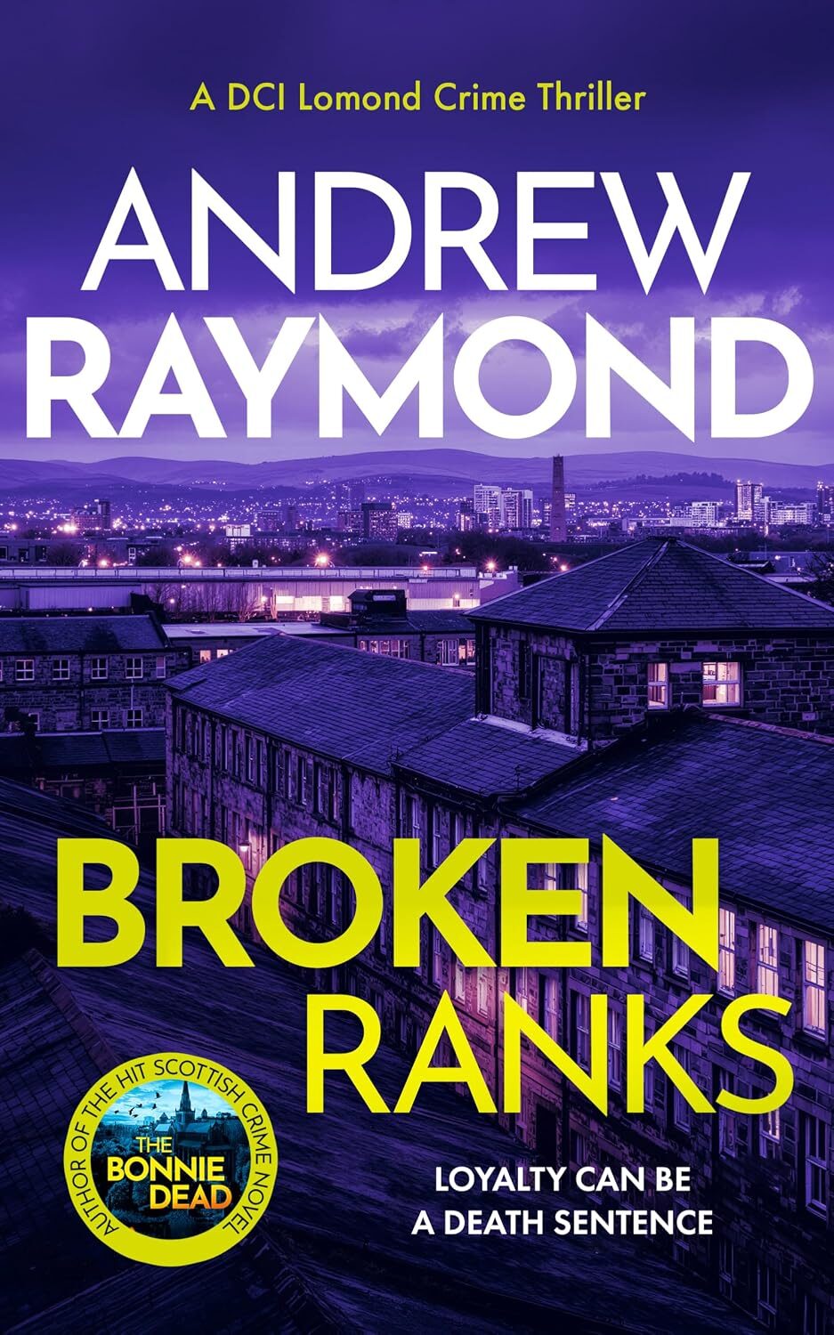 Broken Ranks (DCI Lomond #7)