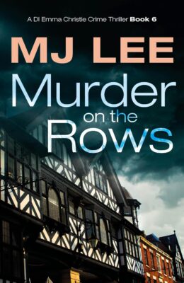 Murder on the Rows (DI Emma Christie #6)