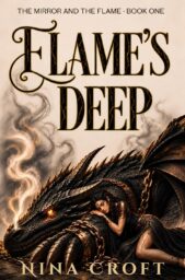 Flame’s Deep (The Mirror and the Flame #1)