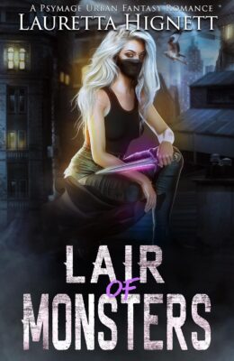 Lair Of Monsters (Legacy of Vengeance and Magic #2)