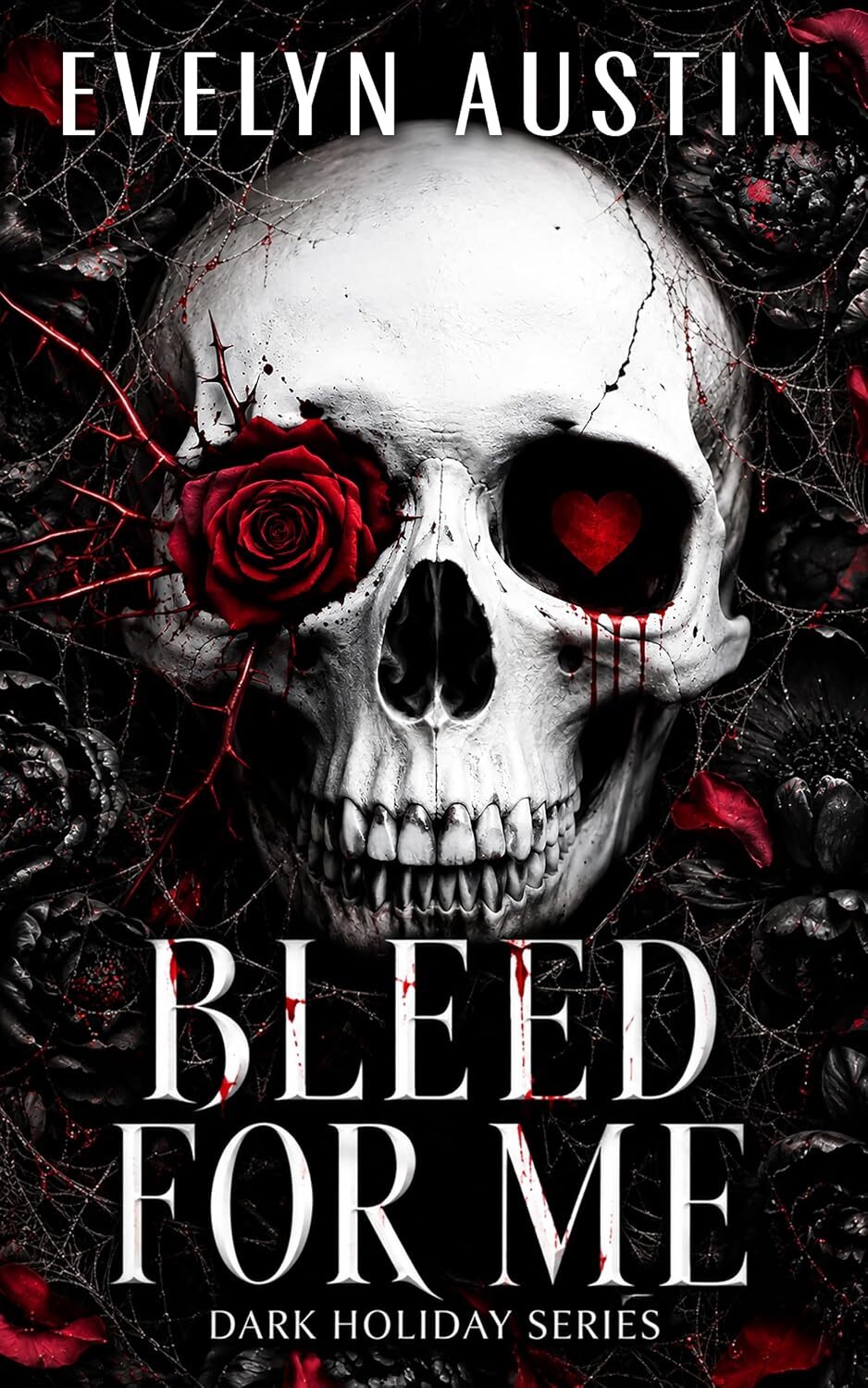 Bleed for Me (Dark Holiday #1)