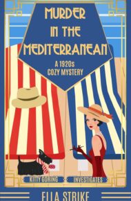 Murder In The Mediterranean (Kitty Goring Investigates #6)