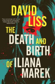 The Death and Birth of Iliana Marek