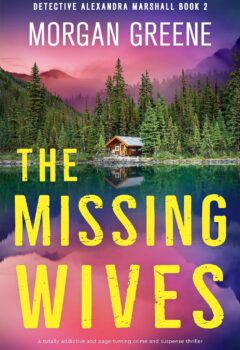 The Missing Wives (Detective Alexandra Marshall #2)