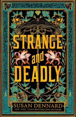 Something Strange and Deadly (Something Strange and Deadly #1)