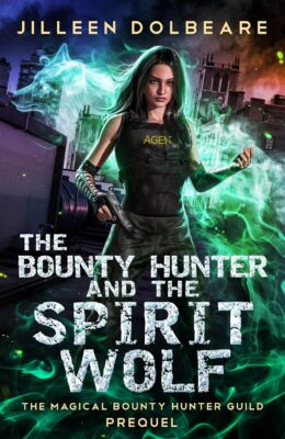 The Bounty Hunter and the Assassin (The Magical Bounty Hunter’s Guild)