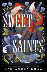 Sweet Saints (Singularity #1)