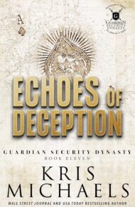 Echoes of Deception (Guardian Security Dynasty #11)