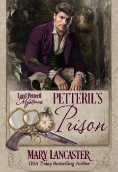 Petteril’s Prison (Lord Petteril Mystery #10)
