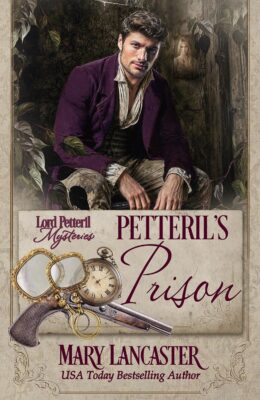 Petteril’s Prison (Lord Petteril Mystery #10)