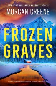 Frozen Graves (Detective Alexandra Marshall #3)
