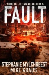 Fault (Nothing Left Standing #5)
