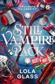 Still Vampire Pack (Soulmate University #2)