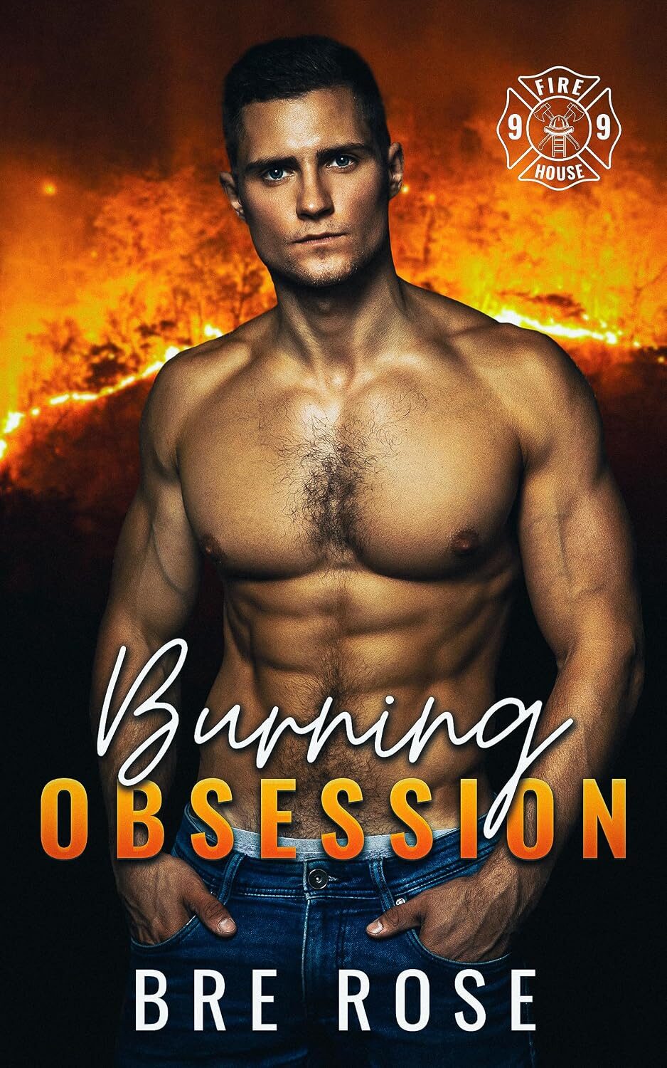 Burning Obsession (Firehouse 99)