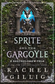 The Sprite and the Gargoyle (Stonewater Kingdom)